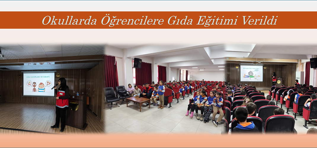 Okullarda Öğrencilere Gıda Eğitimi Verildi