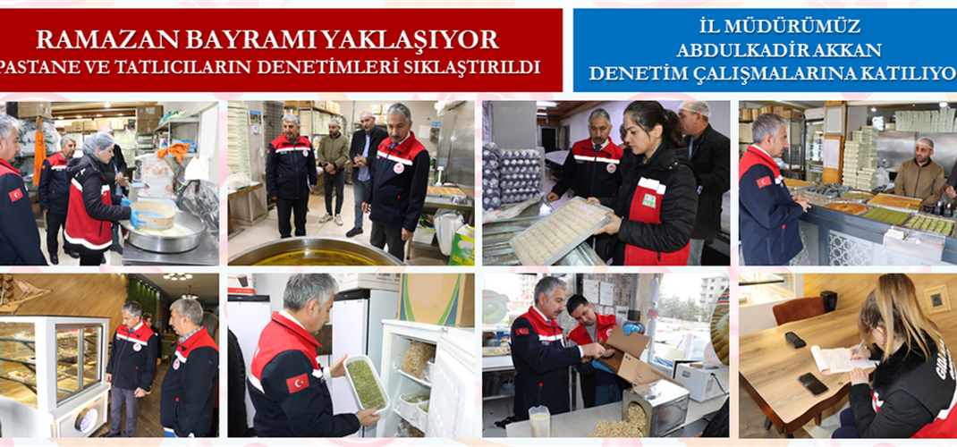 Pastane Ve Tatlıcıların Denetimleri Sıklaştırıldı